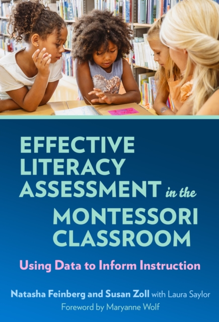 Effective Literacy Assessment in the Montessori – Using Data to Inform Instruct…