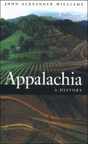 Appalachia – A History Williams Paperback MP–NCA Uni of North Carolina