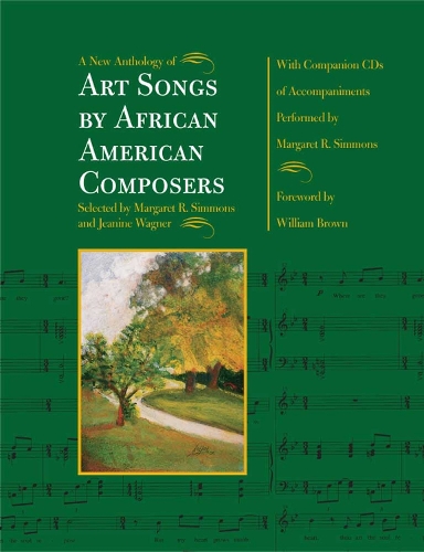 A New Anthology of Art Songs by African American Composers Simmons Wagner