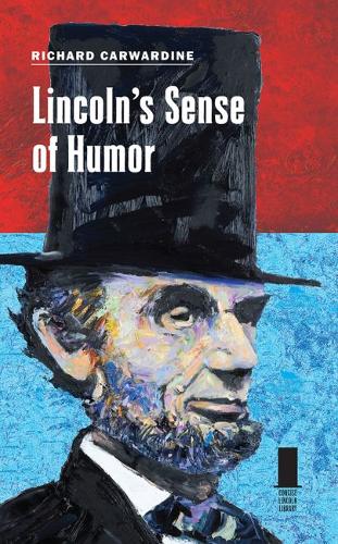 Lincoln`s Sense of Humor Carwardine Hardback MP–SIL Southern Illinois Uni