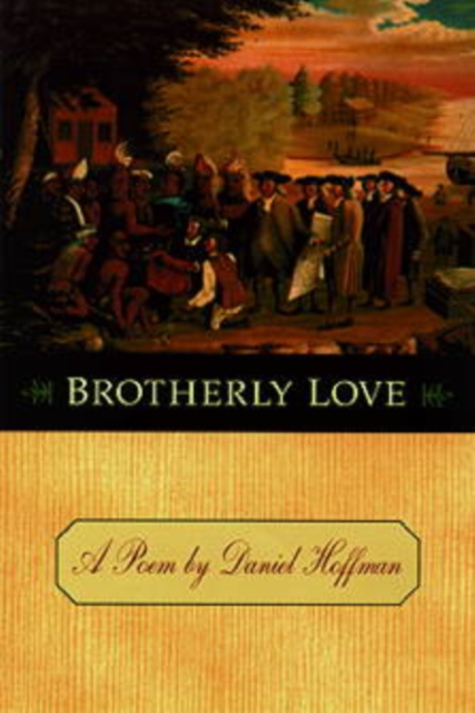 Brotherly Love Hoffman Paperback John Wiley & Sons 9780812217360