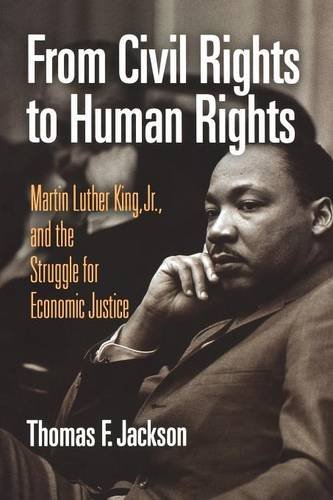 From Civil Rights to Human Rights – Martin Luther King, Jr., and the Struggle f…