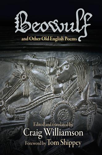 ""Beowulf"" and Other Old English Poems Williamson Shippey Paperback 9780812222753