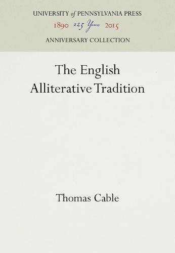 The English Alliterative Tradition Cable Hardback John Wiley & Sons