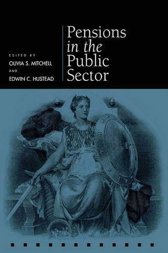Pensions in the Public Sector Mitchell Hustead Hardback John Wiley & Sons