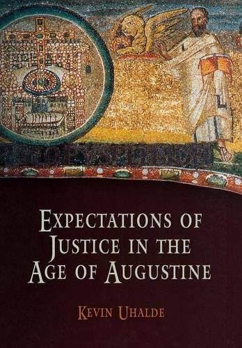 Expectations of Justice in the Age of Augustine Uhalde Hardback 9780812239874