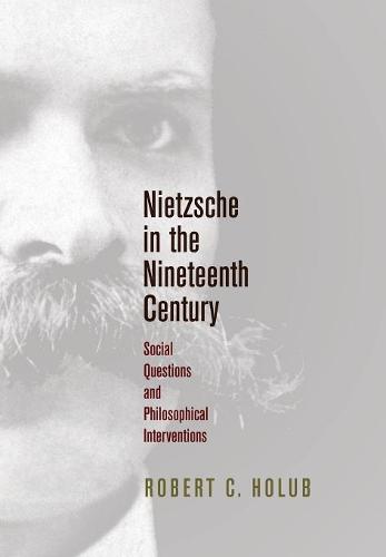 Nietzsche in the Nineteenth Century – Social Questions and Philosophical Interv…