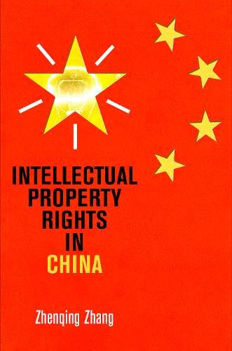 Intellectual Property Rights in China Zhang Hardback John Wiley & Sons