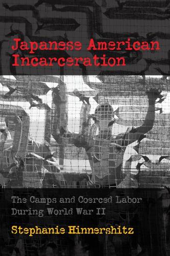 Japanese American Incarceration – The Camps and Coerced Labor during World War …