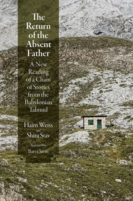 The Return of the Absent Father – A New Reading of a Chain of Stories from the …