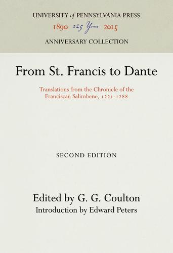 From St. Francis to Dante – Translations from the Chronicle of the Franciscan S…