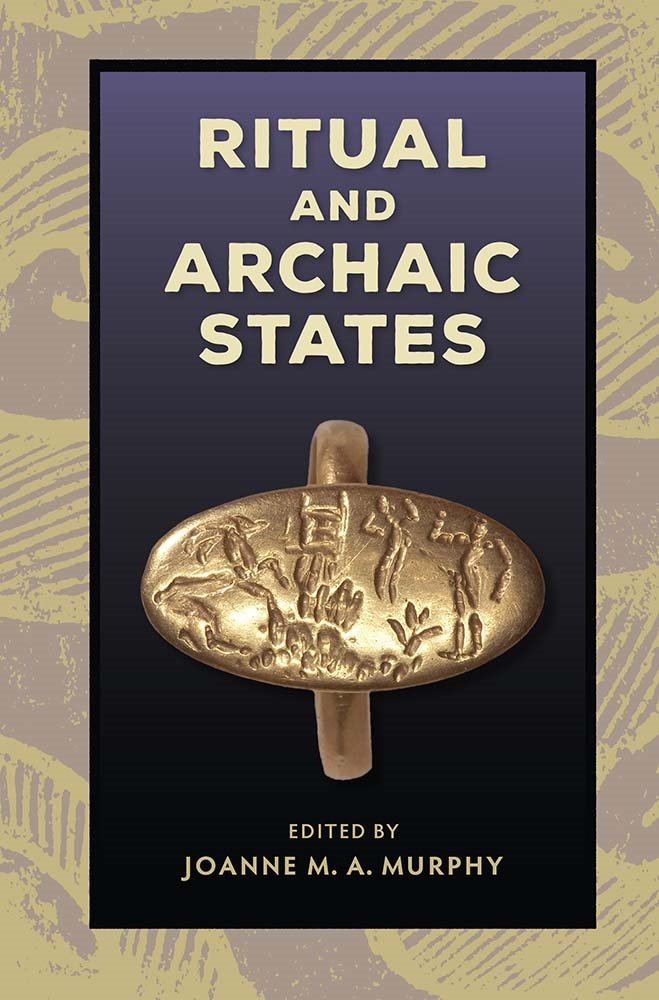 Ritual and Archaic States Murphy Hardback MP–FLO Uni Press of Florida