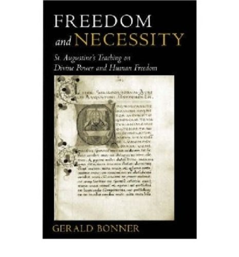 Freedom and Necessity – St. Augustine`s Teaching on Divine Power and Human Free…