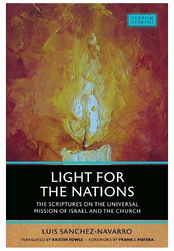 Light for the Nations – The Scriptures on the Universal Mission of Israel and t…