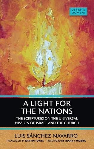Light for the Nations – The Scriptures on the Universal Mission of Israel and t…