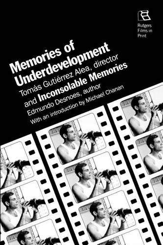Memories Of Underdevelopment Chanan Paperback John Wiley & Sons 9780813515373