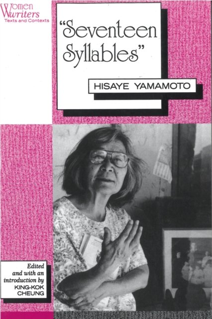 `Seventeen Syllables` – Hisaye Yamamoto Cheung Paperback John Wiley & Sons