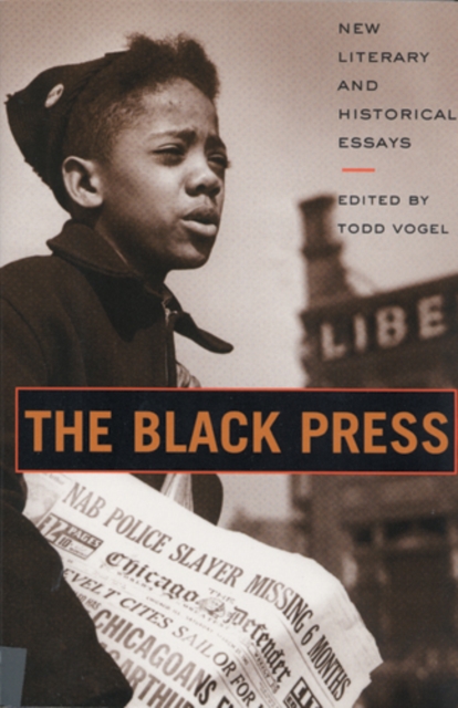 The Black Press – New Literary and Historical Essays Vogel Marcus Levine Everett