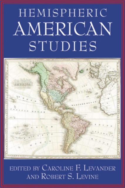 Hemispheric American Studies Levander Levine Paperback John Wiley & Sons