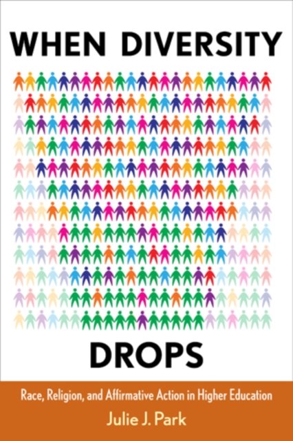 When Diversity Drops – Race, Religion, and Affirmative Action in Higher Educati…