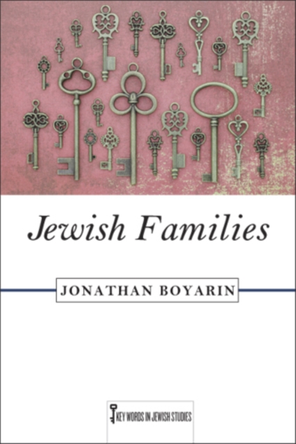 Jewish Families Boyarin Paperback John Wiley & Sons 9780813562919