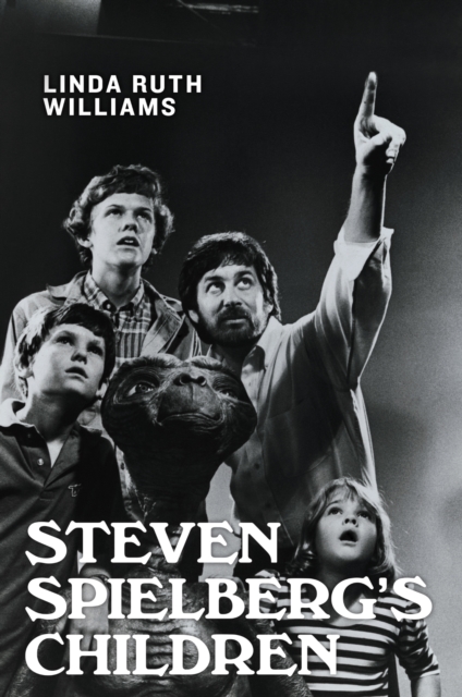 Steven Spielberg`s Children Williams Paperback John Wiley & Sons 9780813571676