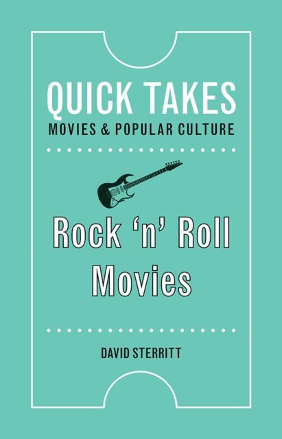 Rock `n` Roll Movies Sterritt Paperback John Wiley & Sons 9780813583228