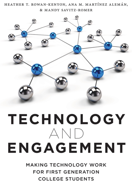 Technology and Engagement – Making Technology Work for First Generation College…