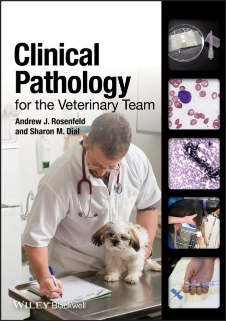 Clinical Pathology for the Veterinary Team Rosenfeld Paperback Wiley–Blackwell