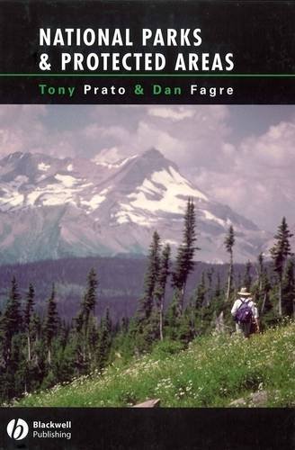 National Parks and Protected Areas: Appoaches for Balancing Social, Economic, a…