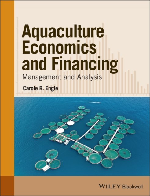 Aquaculture Economics and Financing – Management and Analysis Engle Paperback