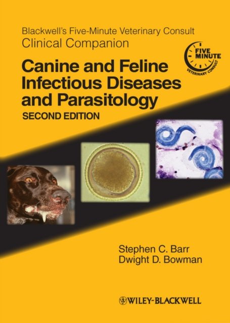 Blackwell′s Five–Minute Veterinary Consult Clinical Companion – Canine and Feli…