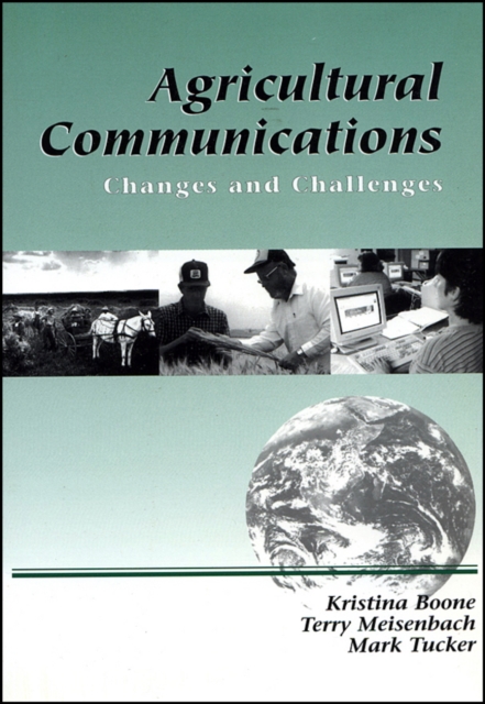 Agricultural Communications – Changes and Challengers Boone Paperback