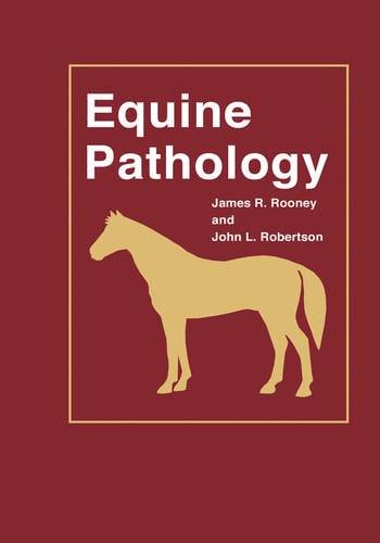Equine Pathology Rooney Hardback Wiley–Blackwell 9780813823348