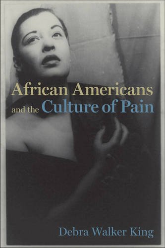 African Americans and the Culture of Pain King Paperback MP–VIR Uni of Virginia