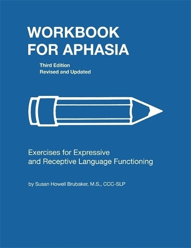 Workbook for Aphasia – Exercises for Expressive and Receptive Language Function…