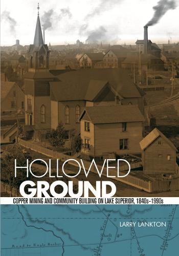 Hollowed Ground Lankton Paperback MP–WST Wayne State Uni Press 9780814334904