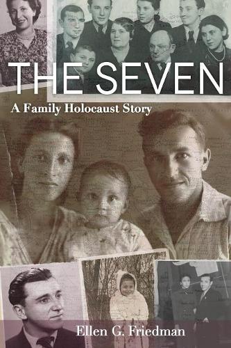The Seven – A Family Holocaust Story Friedman Paperback 9780814344132