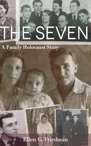 The Seven – A Family Holocaust Story Friedman Hardback 9780814344392