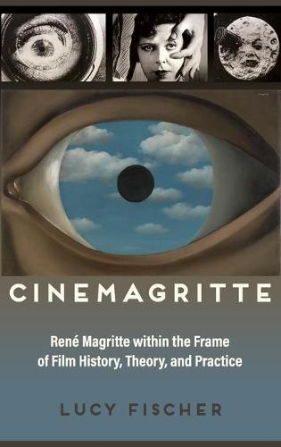 Cinemagritte – René Magritte within the Frame of Film History, Theory, and Prac…