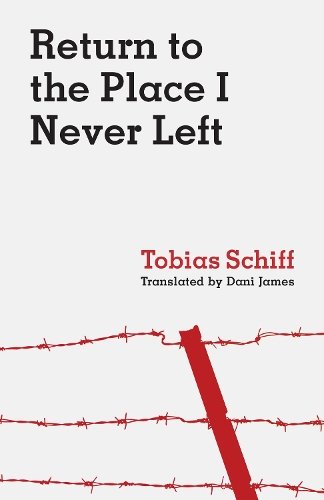 Return to the Place I Never Left Schiff James Hardback 9780814352434