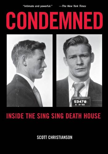 Condemned – Inside the Sing Sing Death House Christianson Paperback