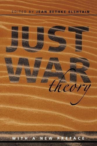 Just War Theory Elshtain Paperback John Wiley & Sons 9780814721872