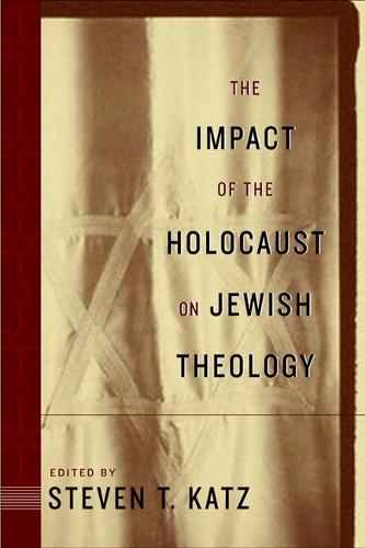 The Impact of the Holocaust on Jewish Theology Katz Hardback John Wiley & Sons