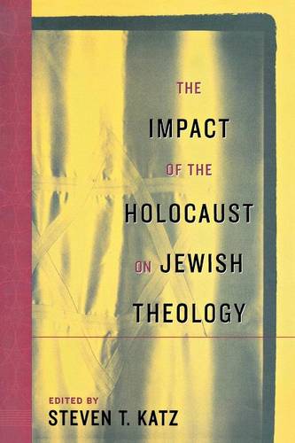 The Impact of the Holocaust on Jewish Theology Katz Paperback John Wiley & Sons
