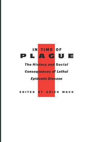 In Time of Plague – The History and Social Consequences of Lethal Epidemic Dise…