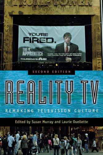 Reality TV – Remaking Television Culture Murray Ouellette Paperback