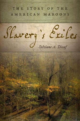 Slavery`s Exiles – The Story of the American Maroons Diouf Paperback