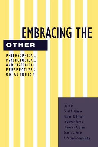 Embracing the Other – Philosophical, Psychological, and Historical Perspectives…