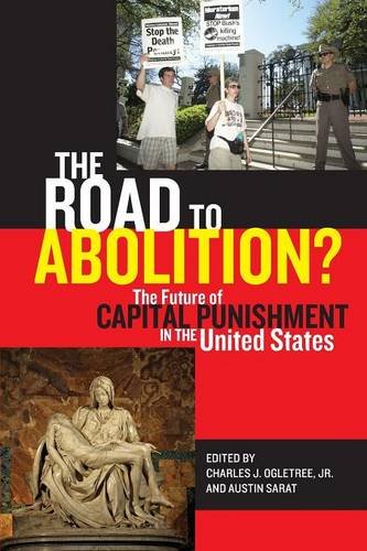 The Road to Abolition? – The Future of Capital Punishment in the United States
